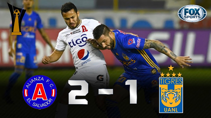 Alianza - Tigres [2-1] | GOLES | Octavos de final (Ida) | CONCACAF Liga de Campeones