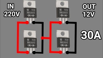 How To Make 220V To 12V 30A Battery Charger | Bridge Rectifier Circuit