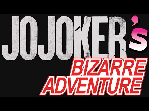 jojoker's-bizarre-adventure-—-final-trailer