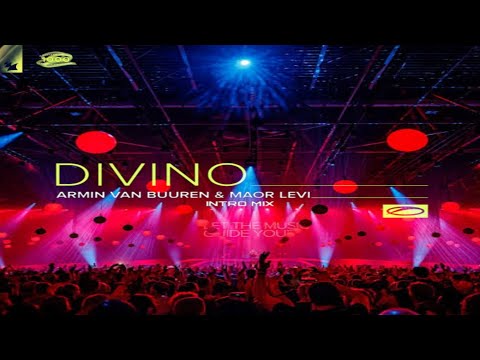 Armin Van Buuren X Maor Levi - Divino