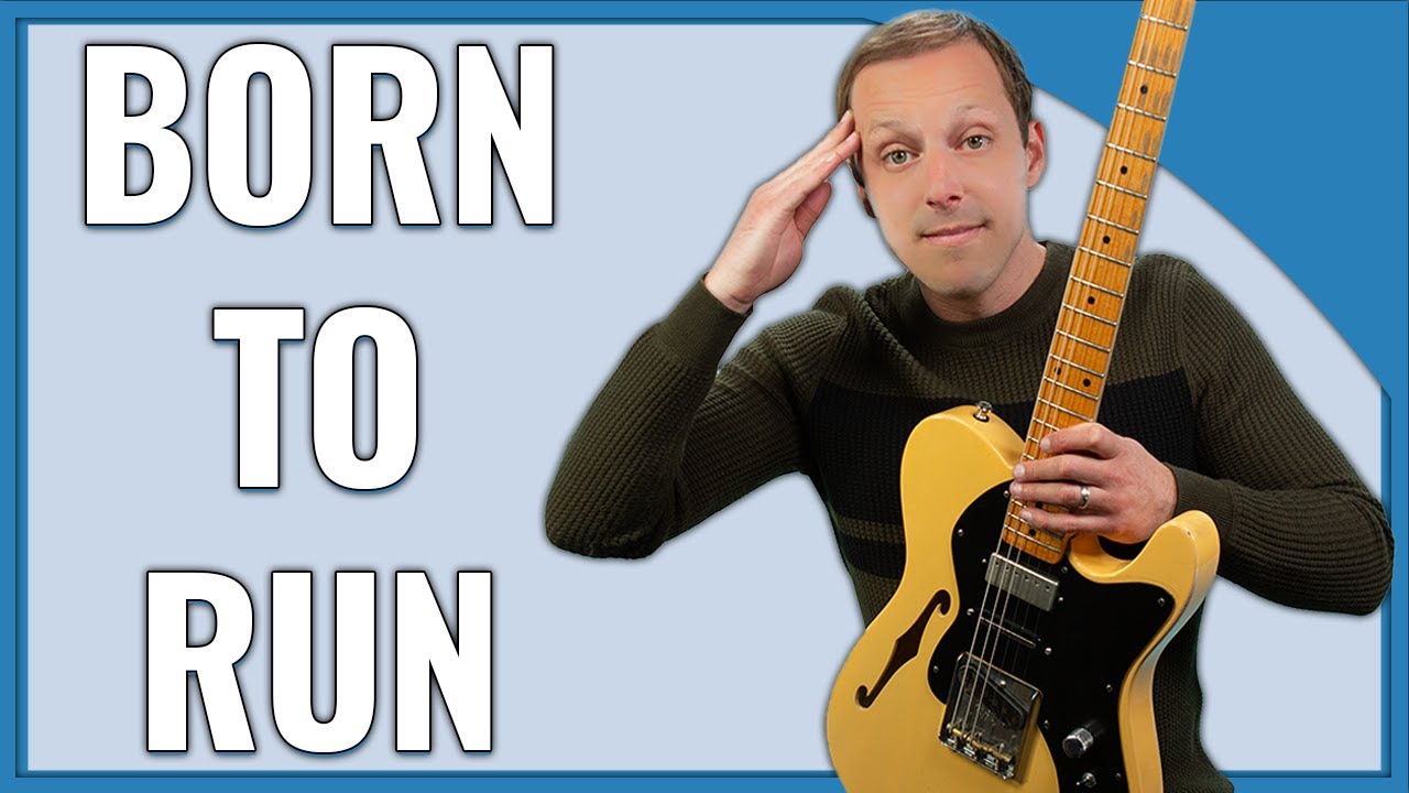 Урок игры на гитаре «Рожденный бежать» (Брюс Спрингстин)