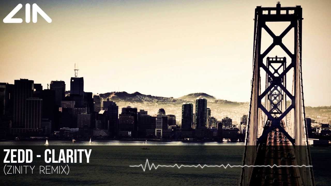 Zedd - Clarity ft. Foxes (Zinity Dance House Remix) (The best remix of 2013)