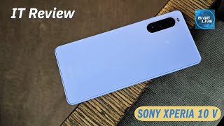 ใช้ Sony Xperia 10 V รุ่นเล็กสุดของ Sony น้ำหนักเบาคือเรื่องเด่นของเขา | IT Review