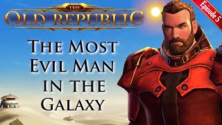 The Most Evil Man in the Galaxy... | SWTOR Comedy Series | Ep5