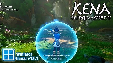 Winlator Cmod v13.1 - Gameplay Kena Bridge Of Spirits (Windows) On Android