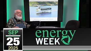 Energy Week #642 - 9\/25\/2025