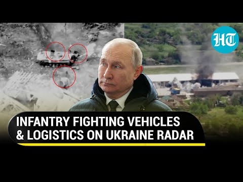Putin's men brave it out as Ukraine targets infantry fighting vehicles & logistics | Chaos in Donbas