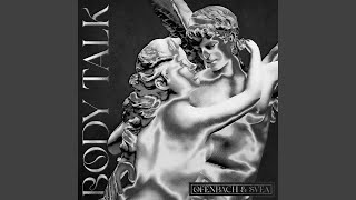 Body Talk (feat. SVEA) (VIP Remix)