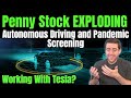 This Penny Stock Is Blowing UP! EV Play, Tesla Play, Autonomous Driving Play, Pandemic Prevention!