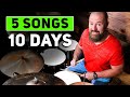 5 Fun/Easy Songs For Drums In 10 Days