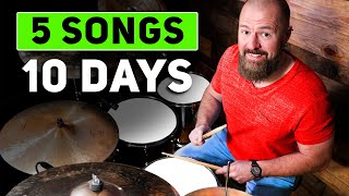 5 Fun/Easy Songs For Drums In 10 Days