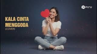 Kala Cinta Menggoda – Chrisye | Cover by PI7U