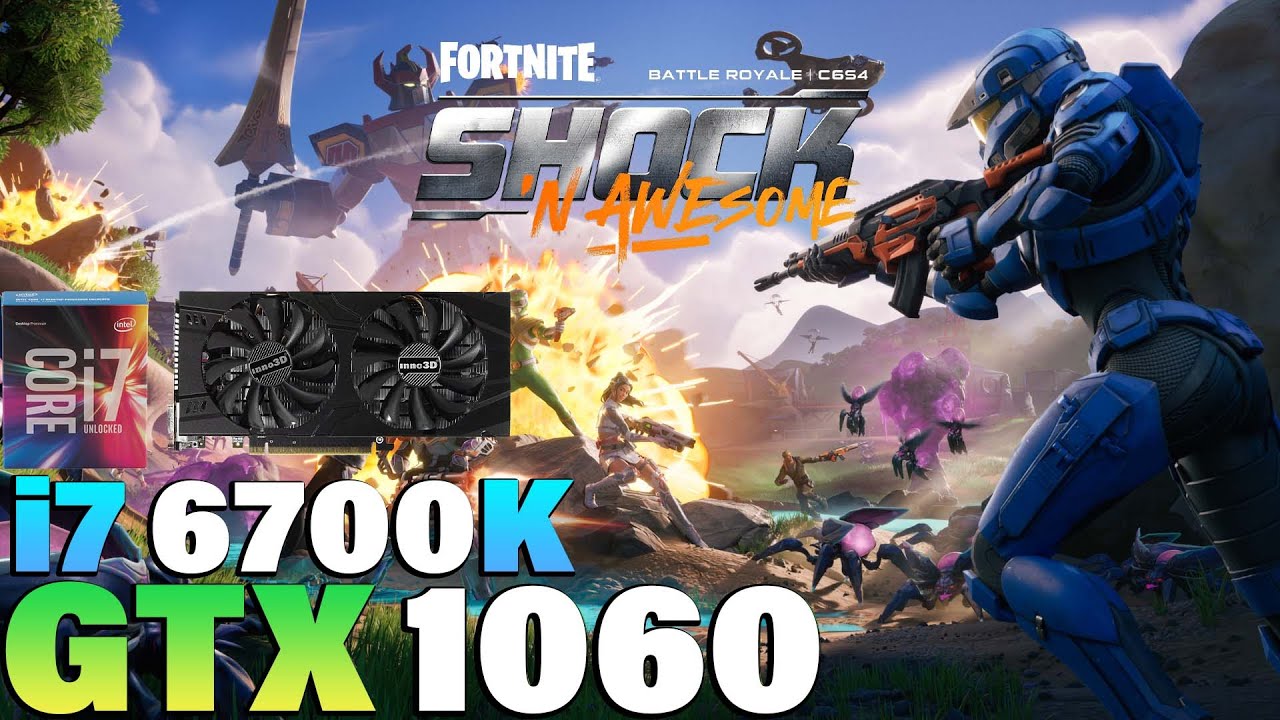 Fortnite - i7 6700K + GTX 1060 - YouTube