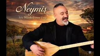 Neymiş?