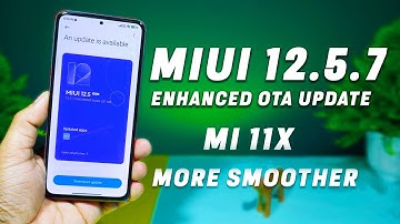 Mi 11X MIUI 12.5.7.0 ENHANCED STABLE UPDATE REVIEW | MIUI 12.5.7 OTA UPDATE FOR MI 11X 🔥 🔥