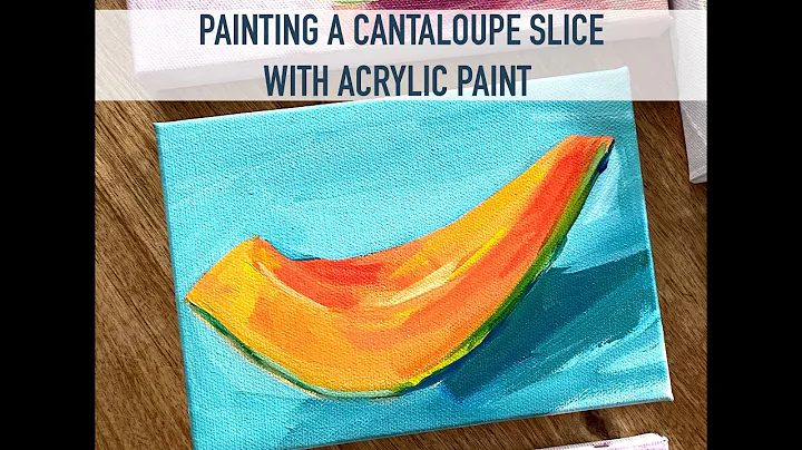 Painting a Cantaloupe Slice with Acrylic Paint | E...