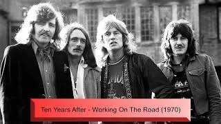 Ten Years After - Working On The Road (1970)