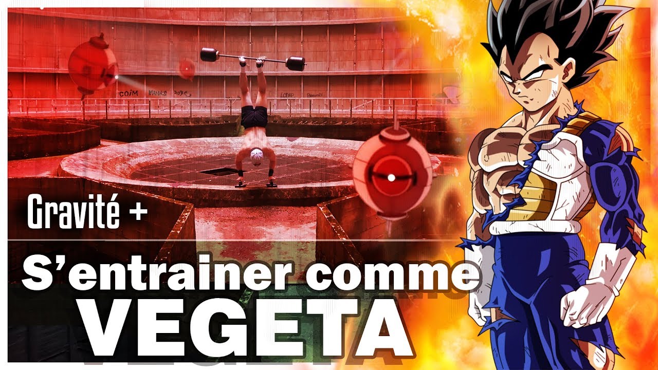 S'ENTRAINER comme VEGETA ?!