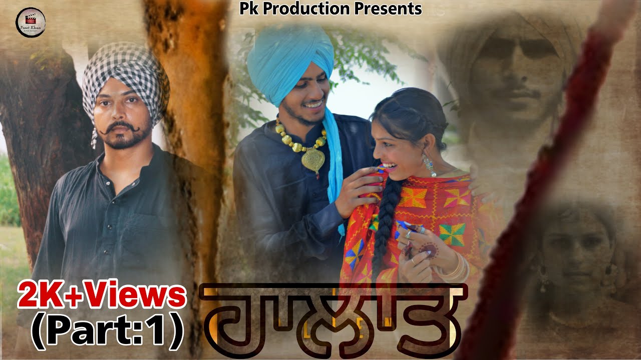 || New Punjabi Movie Halat (ਹਾਲਾਤ)|| Part:-1 Preet Khan||Latest Punjabi Short Movie 2023