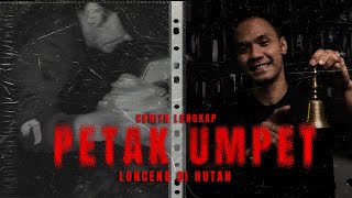 CERITA LENGKAP PETAK UMPET LONCENG DI HUTAN | #HagzRoom