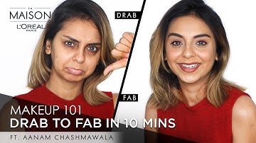 From Drab To Fab In 10 Mins! | Ft. Simmy Goraya & Aanam C. | Makeup Challenge | L’Oréal Paris