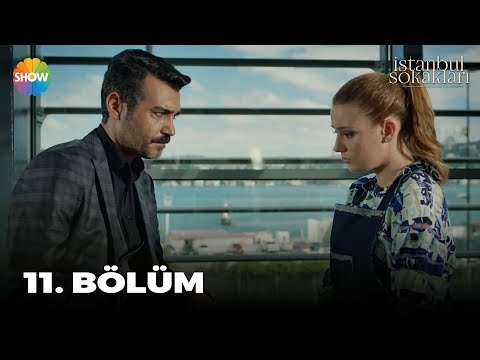 İstanbul Sokakları 11. Bölüm