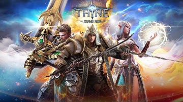 THINE Gameplay Android MMORPG (CN)