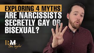 Exploring 4 Myths: Are Narcissists Secretly Gay or Bisexual?