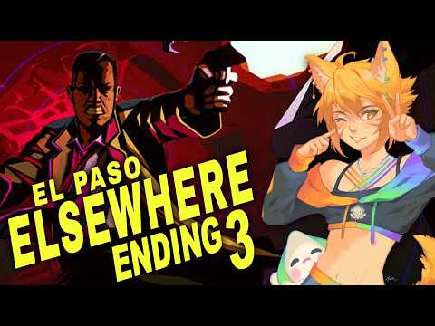 We Have to Save the World from our Ex! ~El Paso, Elsewhere~ [3] Ending