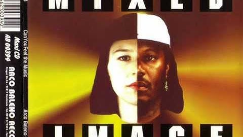 Mixed Image ‎ -  Can You Feel The Music (Techno Mix)