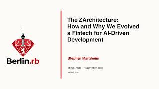 The Codebase Is The Prompt — Stephen Margheim | Berlin.rb
