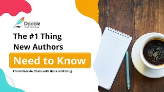 The Thing New Authors Need To Know Fireside Chat Clips