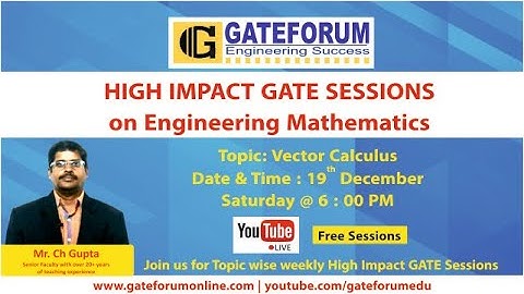 High Impact GATE Sessions on Engineering Mathematics I Vector Calculus