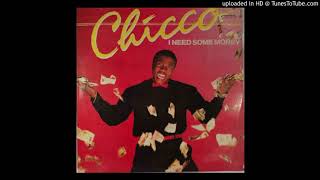 Chicco - I Need Some Money