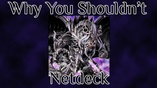 Why You Shouldn't Netdeck