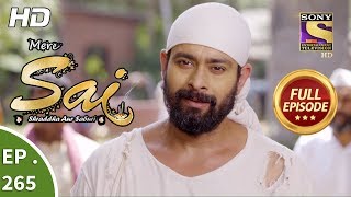 Mere Sai - Ep 265 - Full Episode - 28th September, 2018