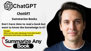 How to Summarize Any Book Using ChatGPT (2026 Step By Step Guide) News