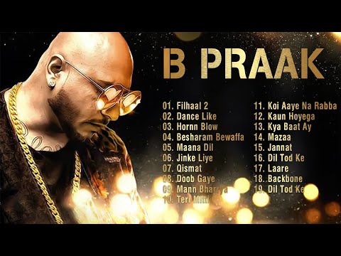 Best Of B praak | B praak all songs | B praak latest songs 2021