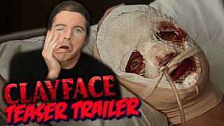 My Thoughts On The CLAYFACE Teaser Trailer