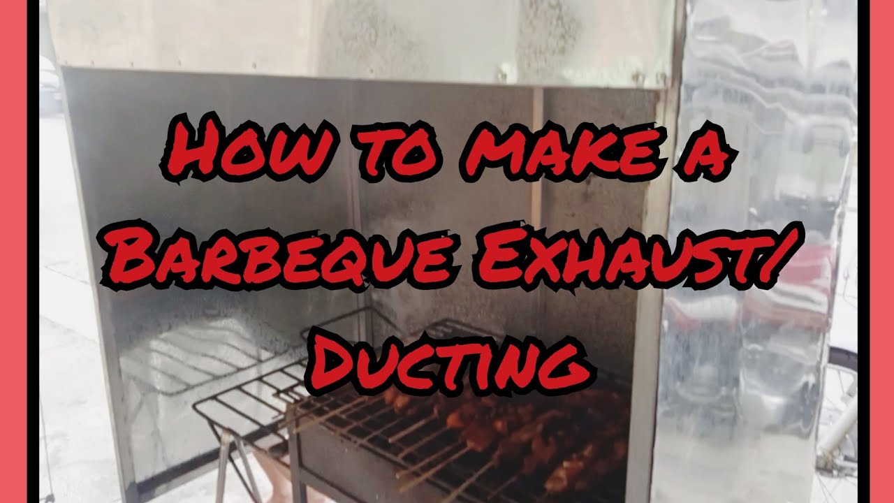 How to make a Ducting/ exhaust for barbeque grill vlog 45 YouTube