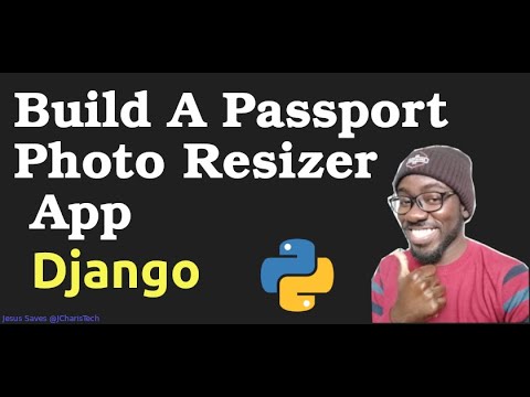 Build Passport Photo Resizer App with Python