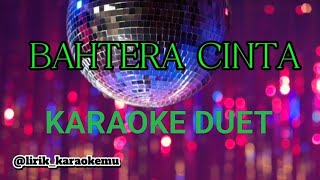 Download Lagu Bahtera cinta | karaoke | duet tanpa vocal MP3 Download Lagu Bahtera cinta | karaoke | duet tanpa vocal MP3