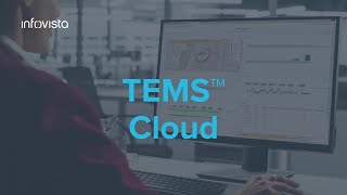Infovista TEMS™ Cloud becomes SaaS