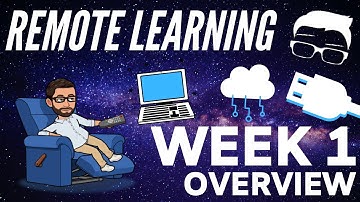Remote Learning - Week 1 Overview - Computer Science