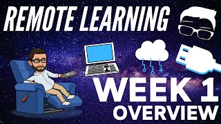 Remote Learning - Week 1 Overview - Computer Science