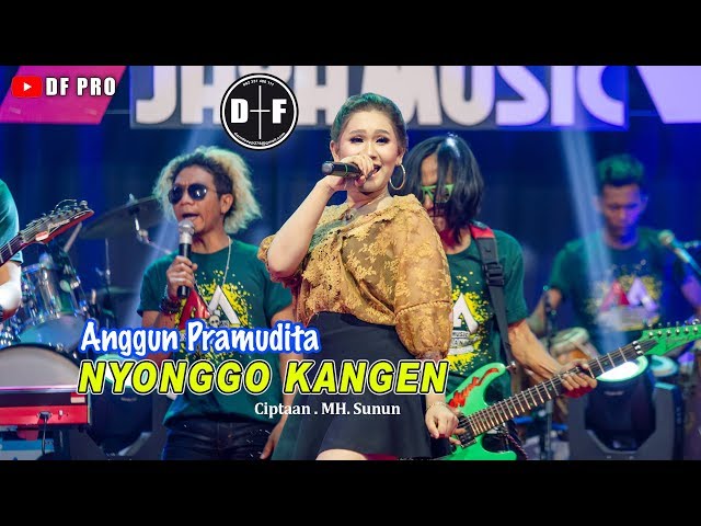 Anggun Pramudita - Nyonggo Kangen (official LIVE) class=