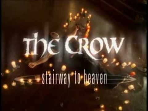 The Crow Stairway to Heaven Main Title Music