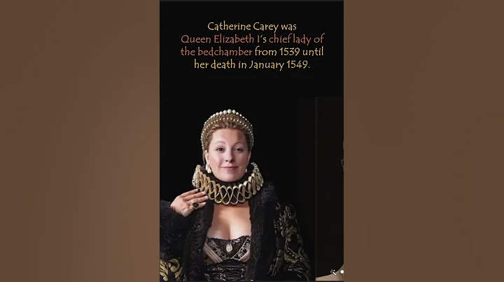 Catherine Carey: Was she a cousin or half-sister o...