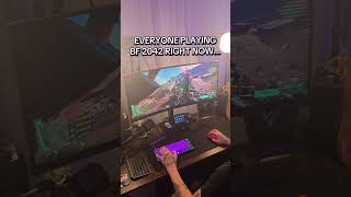 Everyone Playing Bf 2042 Right Now...
