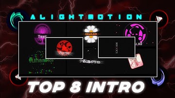 TOP 5 BEST INTRO  ALIGHT MOTION PRESETS XML FILE || part 4  || #intro  #xml